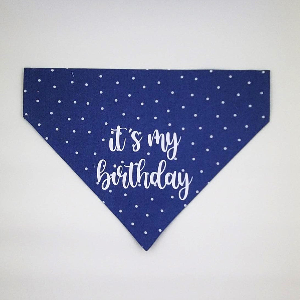 It's my Birthday Slip Over Collar Bandana